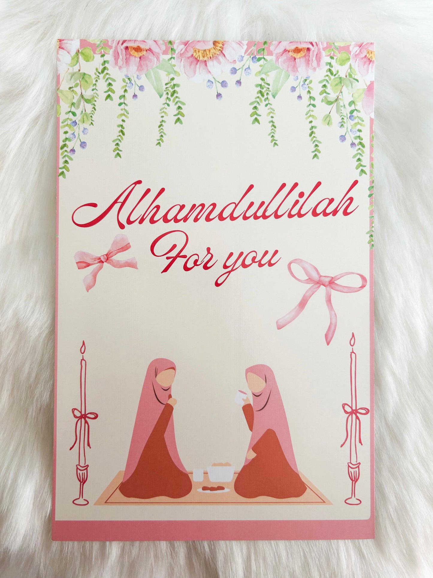“Alhamdullilah for you”
